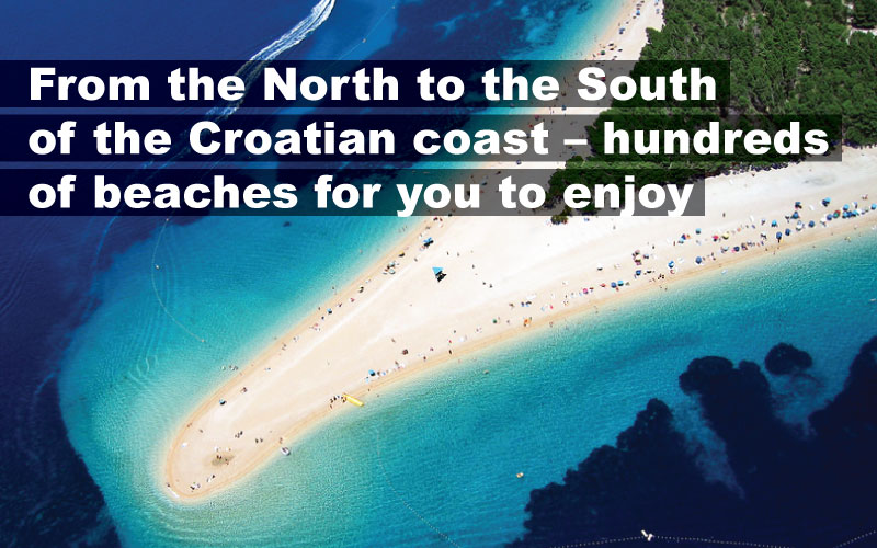 From the North to the South of the Croatian coast – hundreds of beaches for you to enjoy